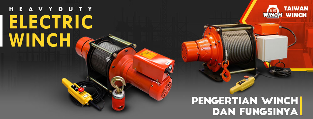 Pengertian Winch dan Fungsinya